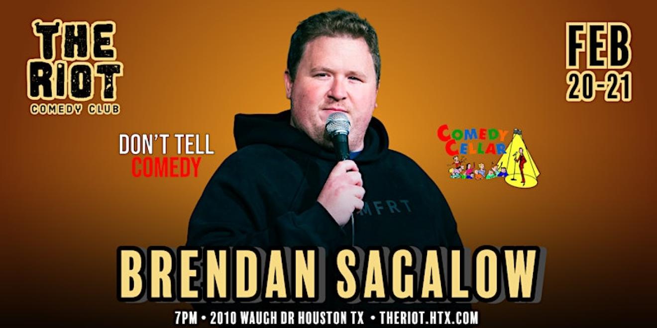 Brendan Sagalow (Don't Tell, Comedy Cellar) Headlines The Riot Comedy Club 